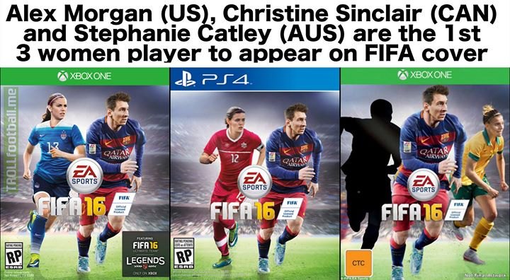 Alex Morgan (US), Christine Sinclair (CANADA) and Stephanie Catley (AUS) are the first 3 women players to ever appear on an official FIFA Cover