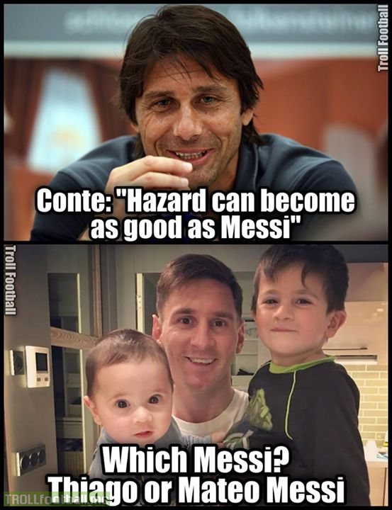 Which Messi were you talking about Conte?