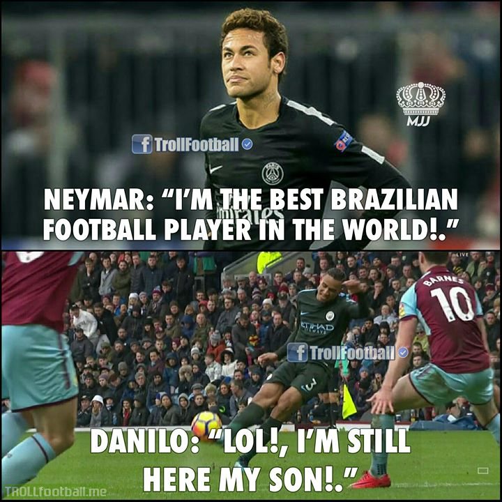 Lord Danilo Is Still Here!, Neymar..😂 MJJ