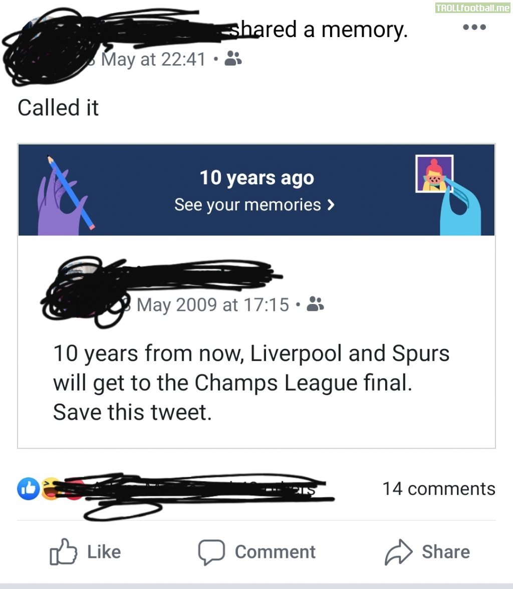 A friend of a friend predicted a Liverpool Spurs Champions League final 10 years ago on Facebook.