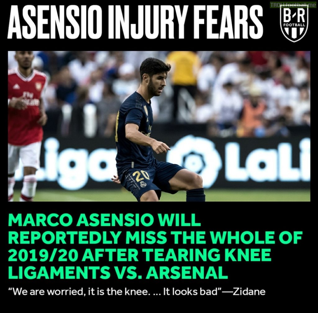 Asensio's injury seems pretty serious and he could miss the whole of the 19/20 season[BRFootball]