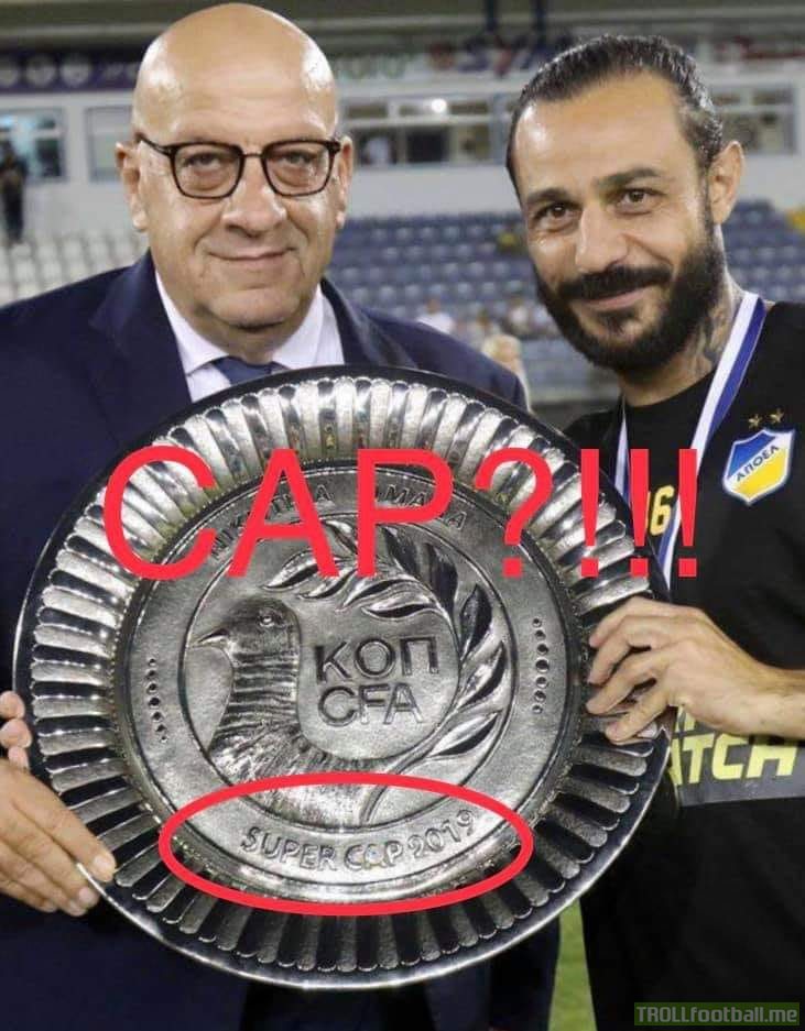 Cyprus super cup was played yesterday between APOEL and AEL and the cup had a spelling error.