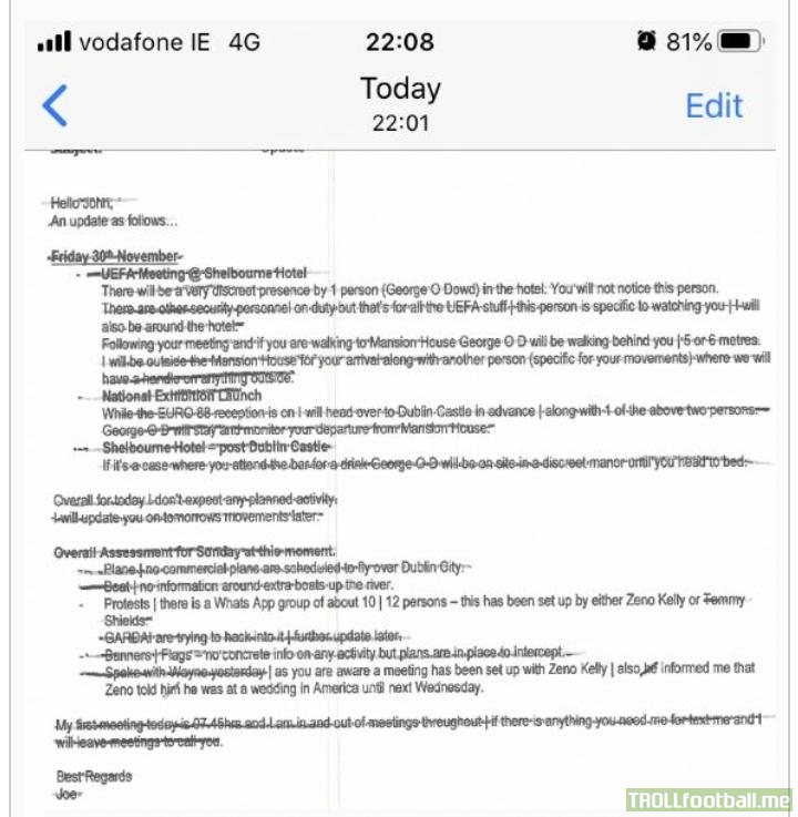 An email from Joe McGlue (head of security at FAI) to John Delaney (CEO of FAI). Includes McGlue stating that the Gardaí (Irish police) are trying to hack fans WhatsApp groups in order to quell protests.