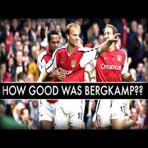 How GOOD was Dennis Bergkamp ACTUALLY?