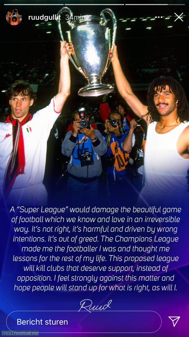 [Ruud Gullit, IG] A Super League would damage the beautiful game of football which we know and love in an irreversible way.
