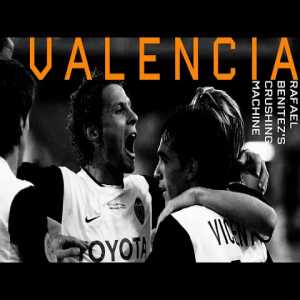 The Crushing Machine: The Pressing System of Rafa Benitez's Valencia