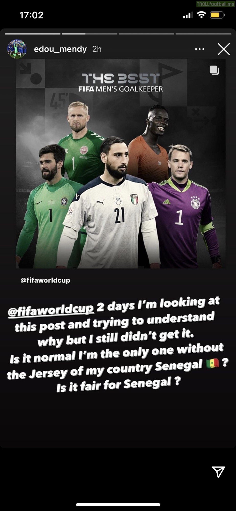 [Instagram] Edouard Mendy: 2 days I'm looking at this post and trying to understand why but I still didn't get it. Is it normal I'm the only one without the Jersey of my country Senegal 🇸🇳? Is it fair for Senegal?