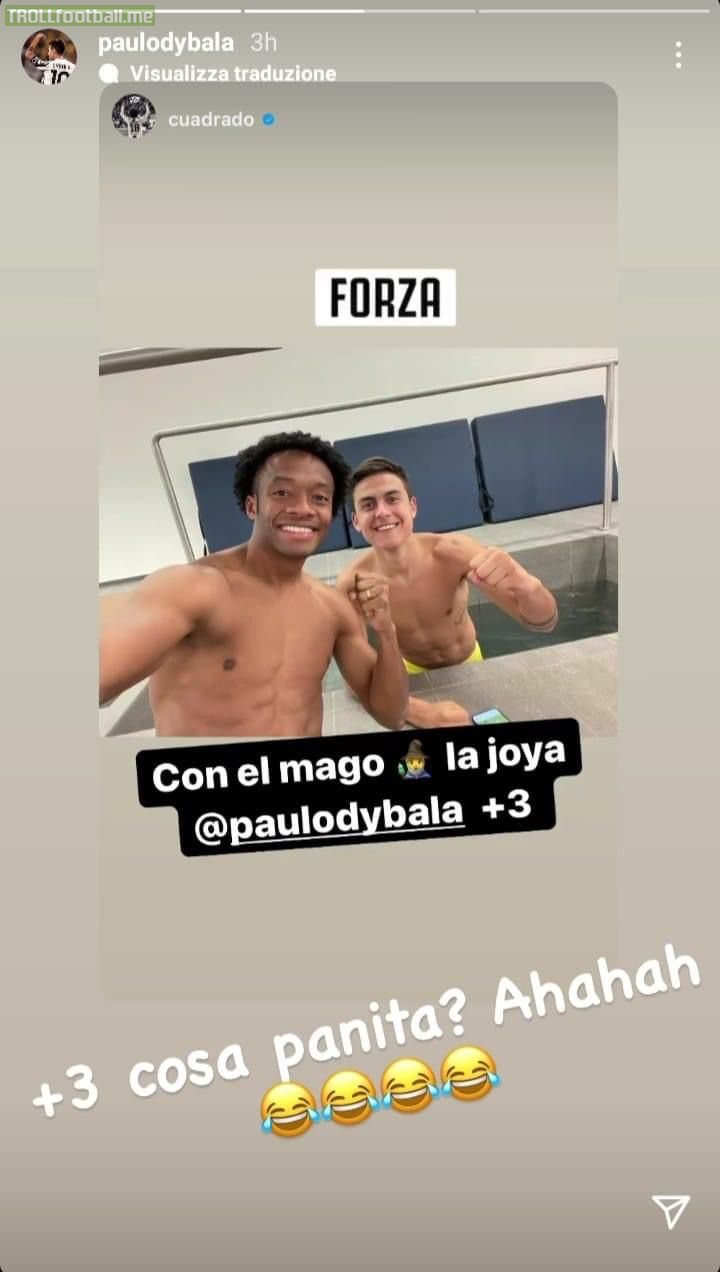 Cuadrado posts "+3" after a Coppa Italia game, implying he thought it was a league game. Dybala answers "+3 what?"
