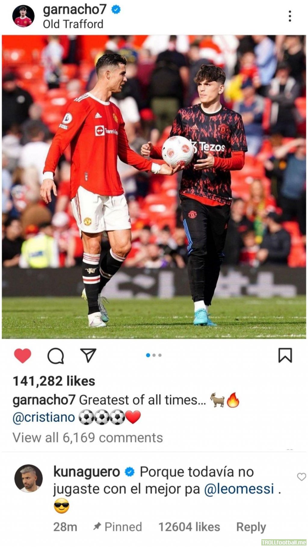 Aguero comment on Granacho post: Because you haven't played with the best yet..Lionel Messi.