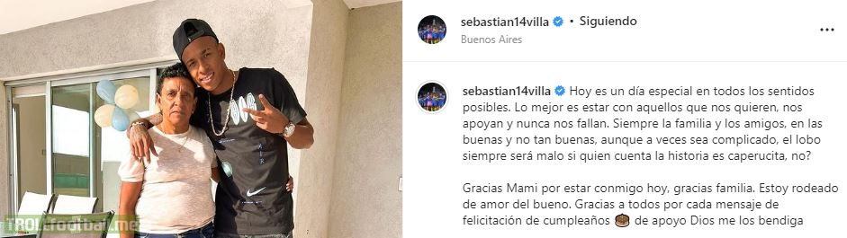 Boca Juniors player Sebastián Villa's message posted on his Instagram amid gender violence, sexual abuse, and attempted homicide accusations: "The wolf will always be bad if the one telling the story is Little Red Riding Hood."