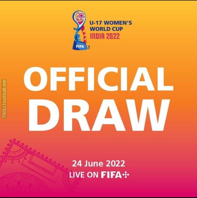 India 2022 FIFA U-17 Women’s World Cup Official Draw on June 24