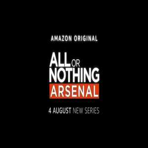 [Amazon Prime Video Sport]First look! All Or Nothing: Arsenal. Coming 4 August. #AONArsenal