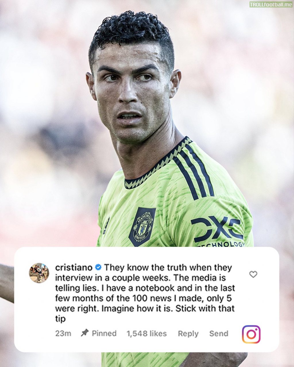 "The media is telling lies." - Cristiano Ronaldo on Instagram