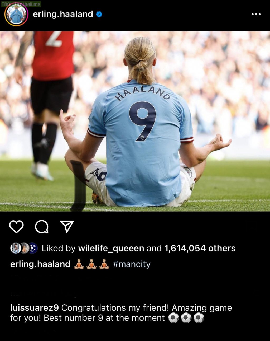 Luis Suarez calls Erling Haaland the best 9 right now on instagram