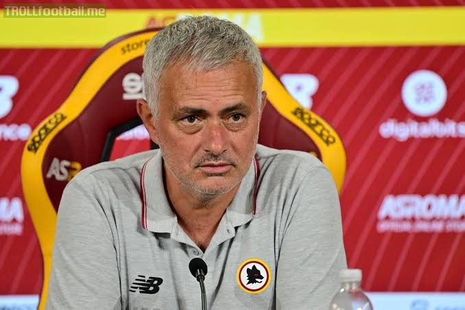 Mourinho: Lazio to the Conference? Now they are favourites. And I don't say it humorously, that's right. Perhaps Mr. Tare doesn't like it as a competition but Mr. Sarri and the team have the level to win".