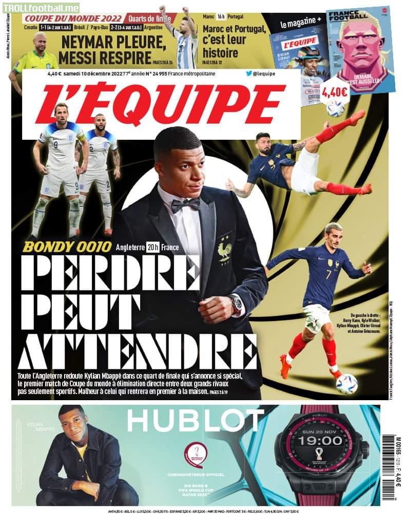L'équipe's (main French sports newspaper) front page. It's written "losing can wait", a reference to James Bond's movie "No time to die". The French name is "dying can wait".