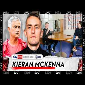 [League of 72] Kieran McKenna Exclusive Interview