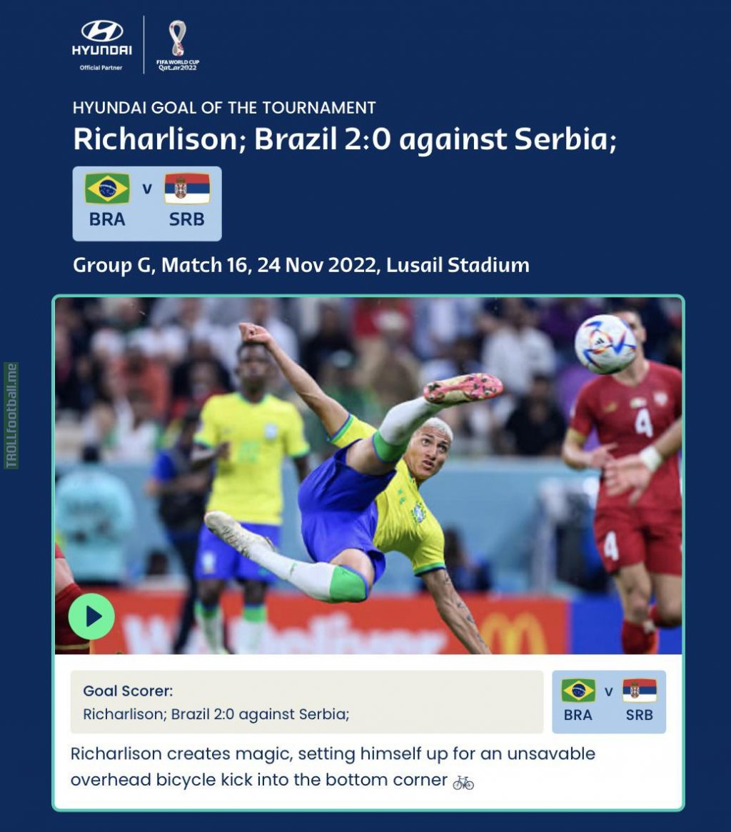 [FIFA] Richarlison (BRA 2 v 0 SRB) wins Hyundai Goal of the Tournament!