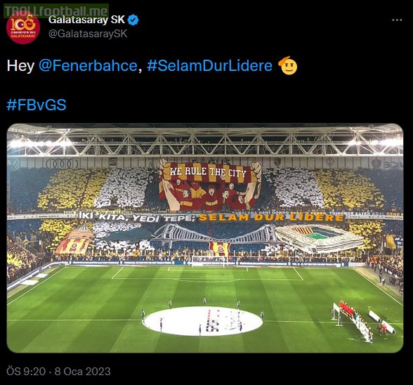 "Salute the leader": Galatasaray's responds to Fenerbahçe's choreography, after 3-0 victory in Kadıköy.