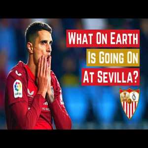 What on earth is going on at Sevilla?