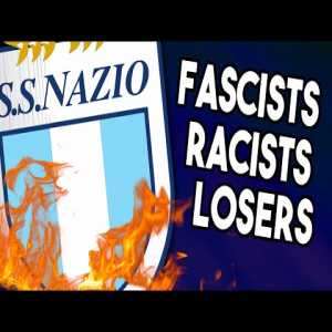 Lazio’s disgusting racism problem (Video Essay by Maqwell documenting issues)