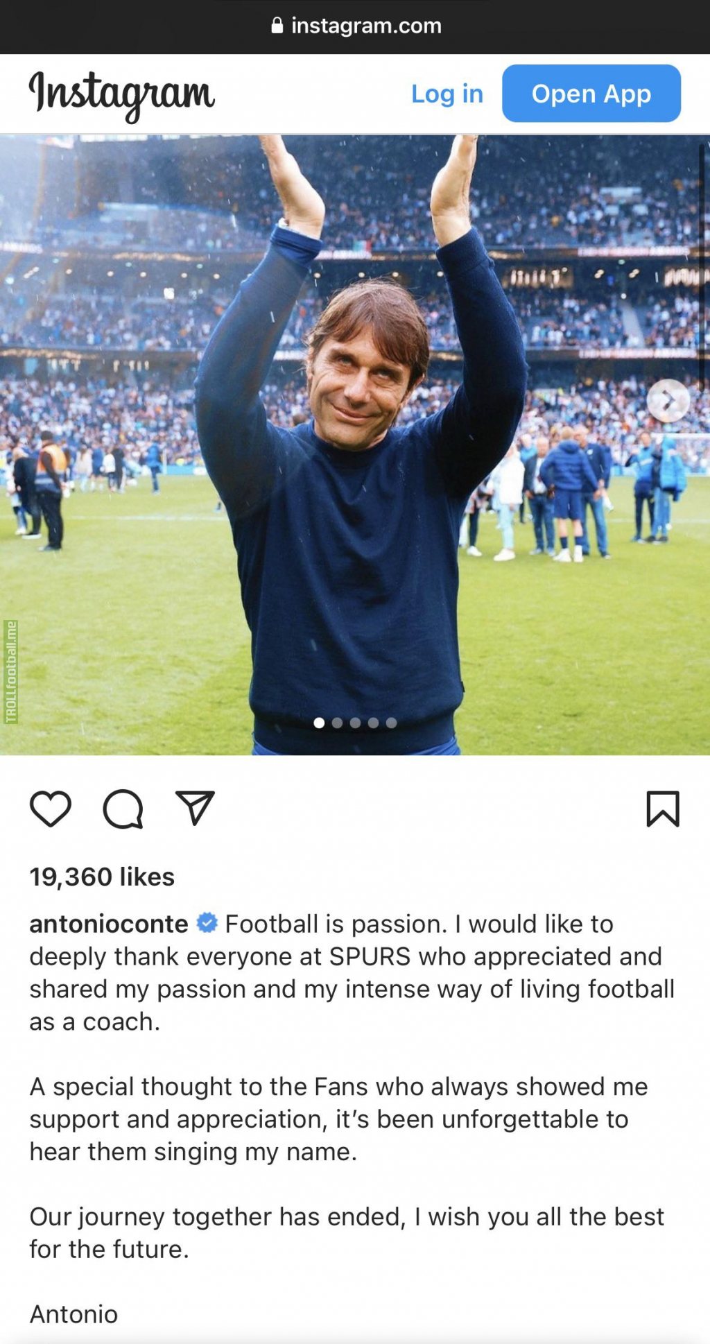 Antonio Conte on Instagram: “Football is passion. I thank everyone at Spurs who appreciated and shared my passion. Special thought to the Fans who always showed me support and appreciation, unforgettable to hear them singing my name. I wish you all the best for the future”. Antonio Conte.