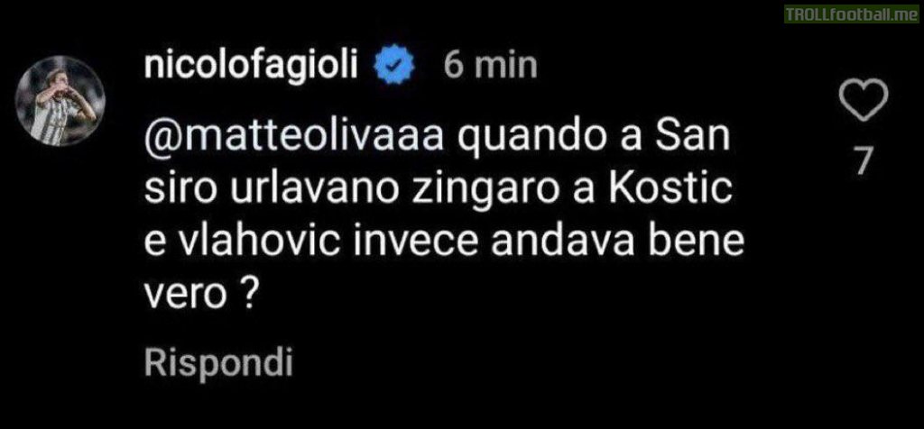 Nicolo Fagioli hit back at some fans on Instagram yesterday: “When at the San Siro both Kostic and Vlahovic were called gypsys it was okay then?”