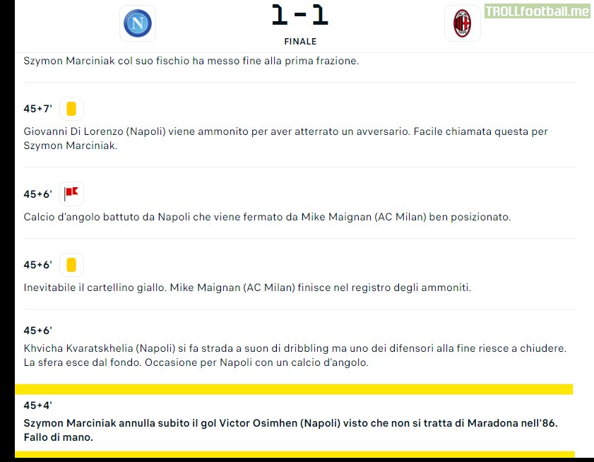 Diretta.it Update during Napoli Milan - Szymon Marciniak immediately annuls the Victor Osimhen (Napoli) goal as it was not Maradona in '86. Handball.