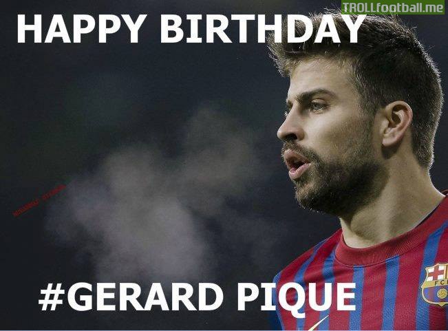 Happy Birthday Gerard Piqué